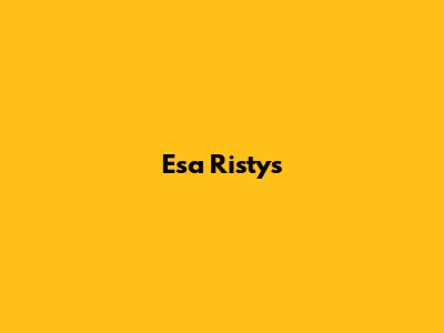 Esa Risty's 