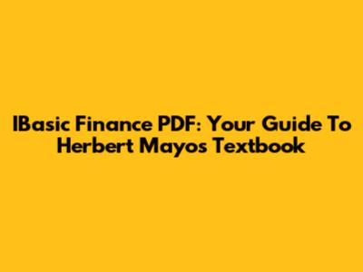 IBasic Finance PDF: Your Guide To Herbert Mayo's Textbook